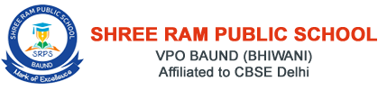 Shree Ram Public School – Baund (BHIWANI)